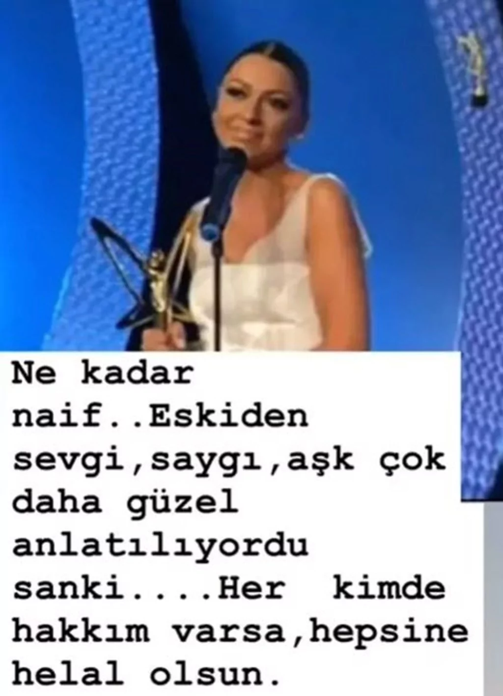 Sinan Akçıl'dan Hadise için: Kimde hakkım varsa helal olsun