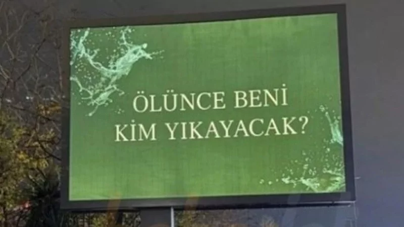 "Ölünce beni kim yıkayacak?" afişlerinin sırrı belli oldu