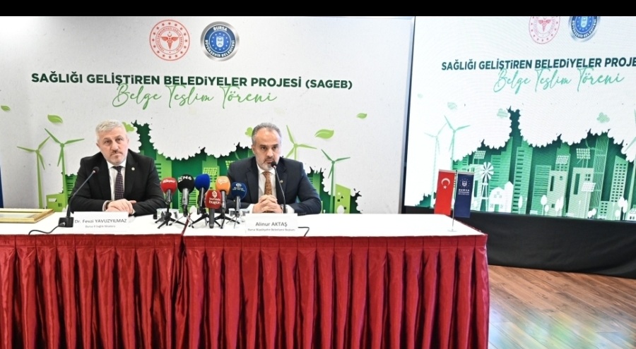 Bursa Büyükşehir Belediyesi'ne Sağlığı Geliştiren Belediye Belgesi verildi