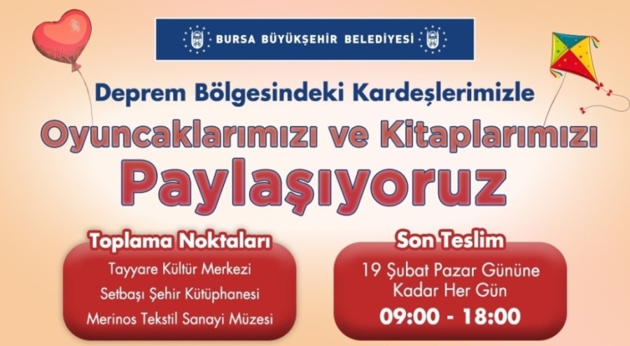 Bursa'da depremzede çocuklar adına oyuncak ve kitap kampanyası başlatıldı