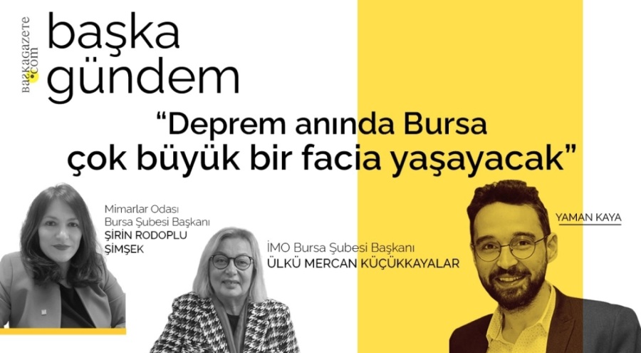 "Deprem anında Bursa çok büyük bir facia yaşayacak"
