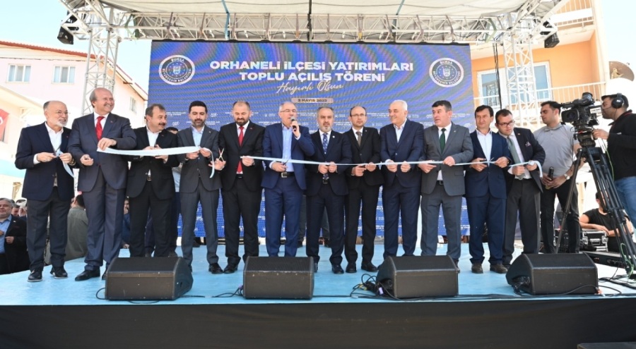 Bursa Orhaneli'nin yeni yatırımları hizmete açıldı