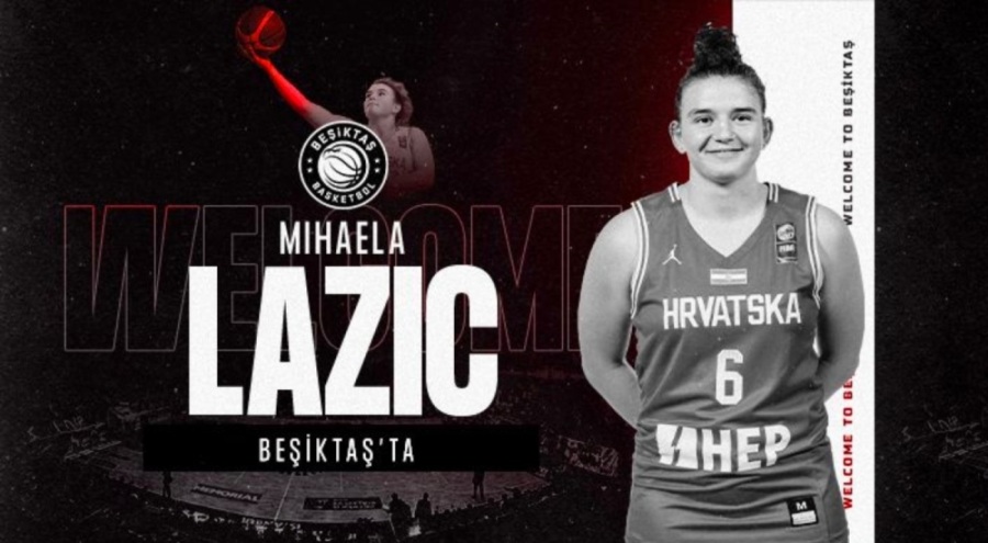 Beşiktaş Kadın Basketbol Takımı, Lazic'i kadrosuna kattı