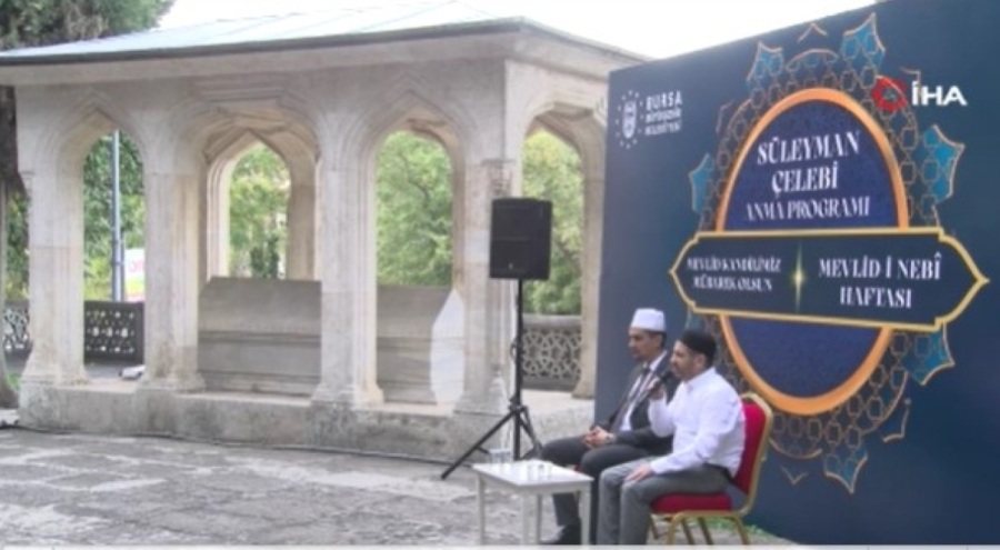 Mevlid'in yazarı Süleyman Çelebi Mevlid Kandili'nde Bursa'da kabri başında anıldı