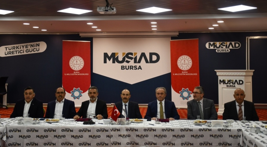 Bursa'da İl Milli Eğitim Müdürlüğü ile MÜSİAD işbirliği yapacak