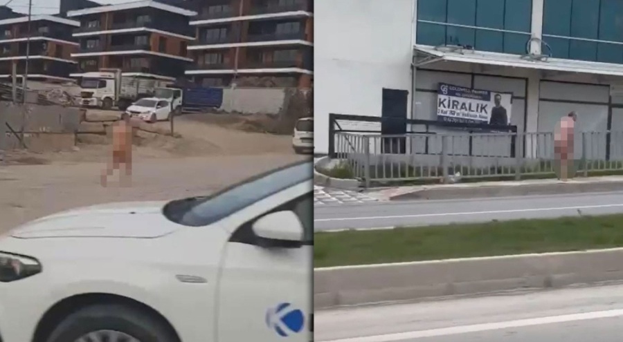Akılalmaz manzara! Bir vatandaş sokaklarda çırılçıplak dolaştı