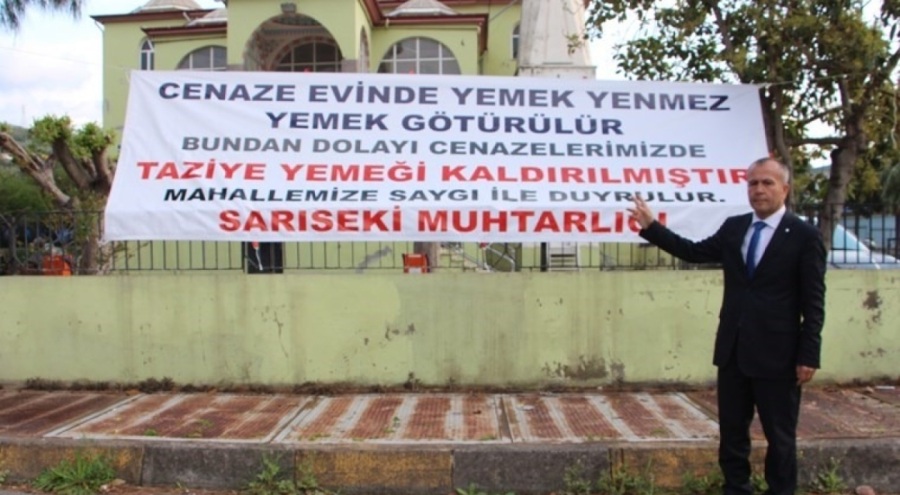 Hatay'da bir muhtar ilk icraat olarak cenaze yemeğini kaldırdı!