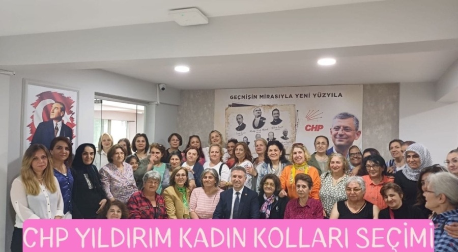Yıldırım CHP İlçe Kadın Kolları seçimi 1 Haziran'da yapılacak