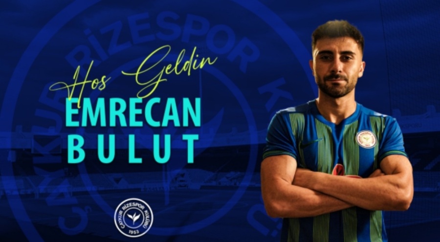 Emrecan Bulut Çaykur Rİzespor'a transfer oldu