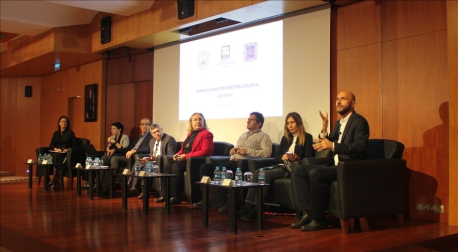 Bankacılık Sektöründe Erişilebilirlik Çalıştayı düzenlendi