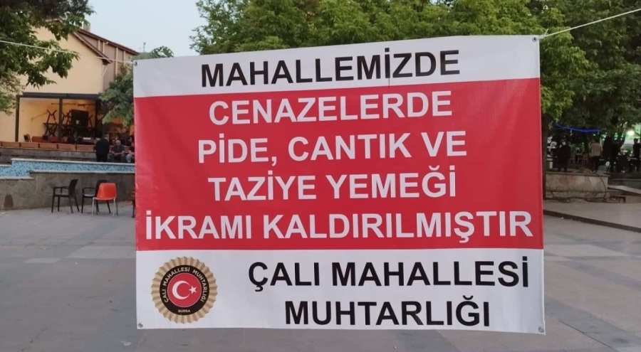 Bursa'nın Çalı mahallesinde cenazelerde yemek ikramı kaldırıldı