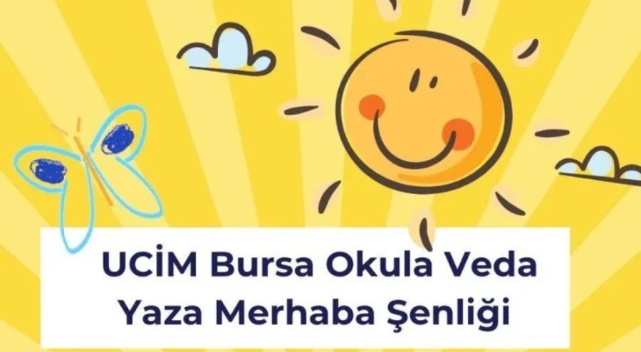 UCİM Bursa Temsilciliği'nden ücretsiz "Okula veda yaza merhaba" daveti