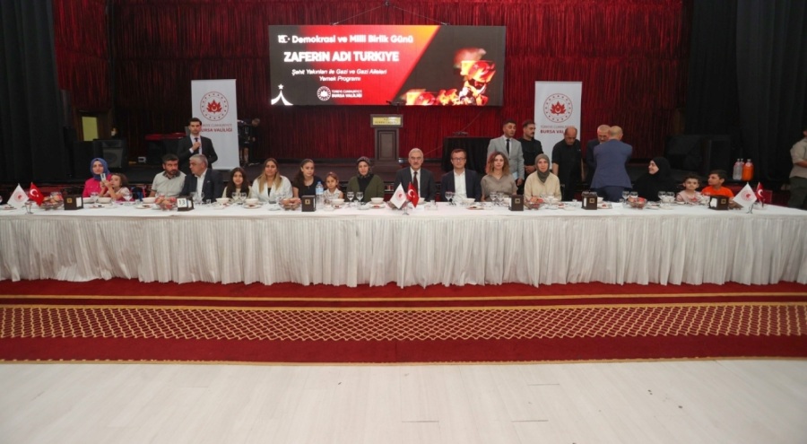 Bursa Valiliği, şehit ve gazi yakınlarıyla bir araya geldi