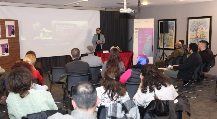 Nilüfer'de 'Atatürk Bursa'sında Modernleşme' konuşuldu