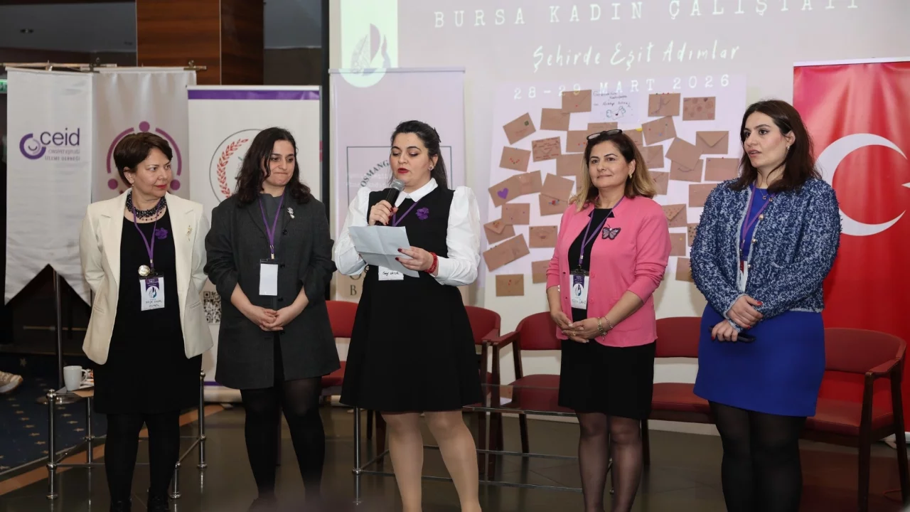 Bursa Osmangazi Belediyesi'nden Türkiye'ye örnek kadın çalıştayı