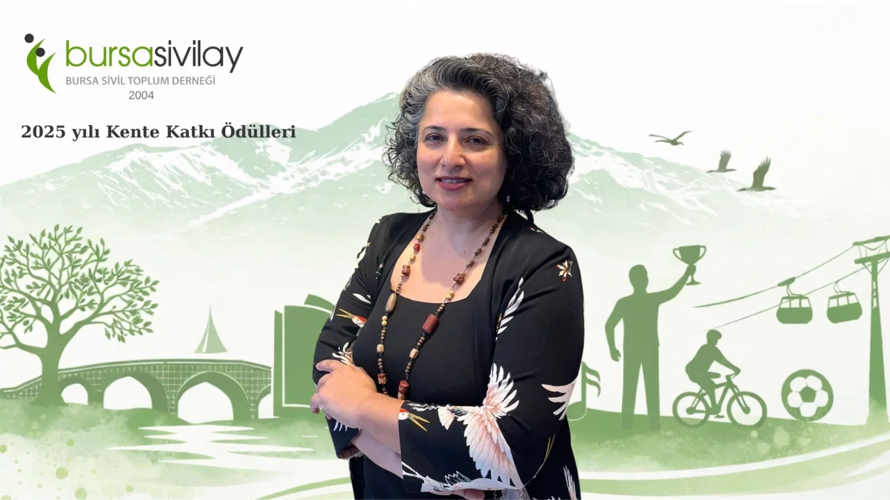 Bursa Sivil Toplum Derneği SİVİLAY'dan kente katkı ödülleri