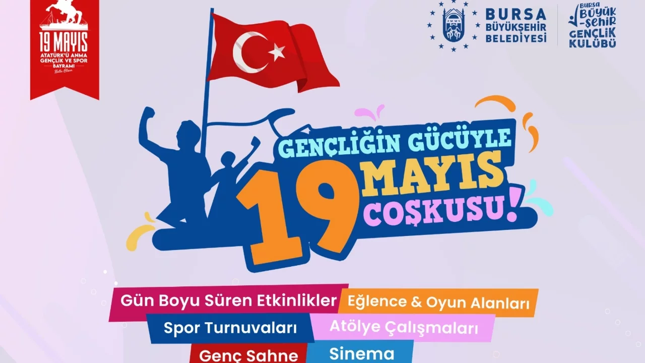 Bursa'da 19 Mayıs coşkuyla kutlanacak