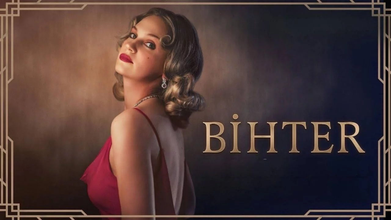 Bihter filminin konusu ne? Bihter filminin oyuncuları kimler?