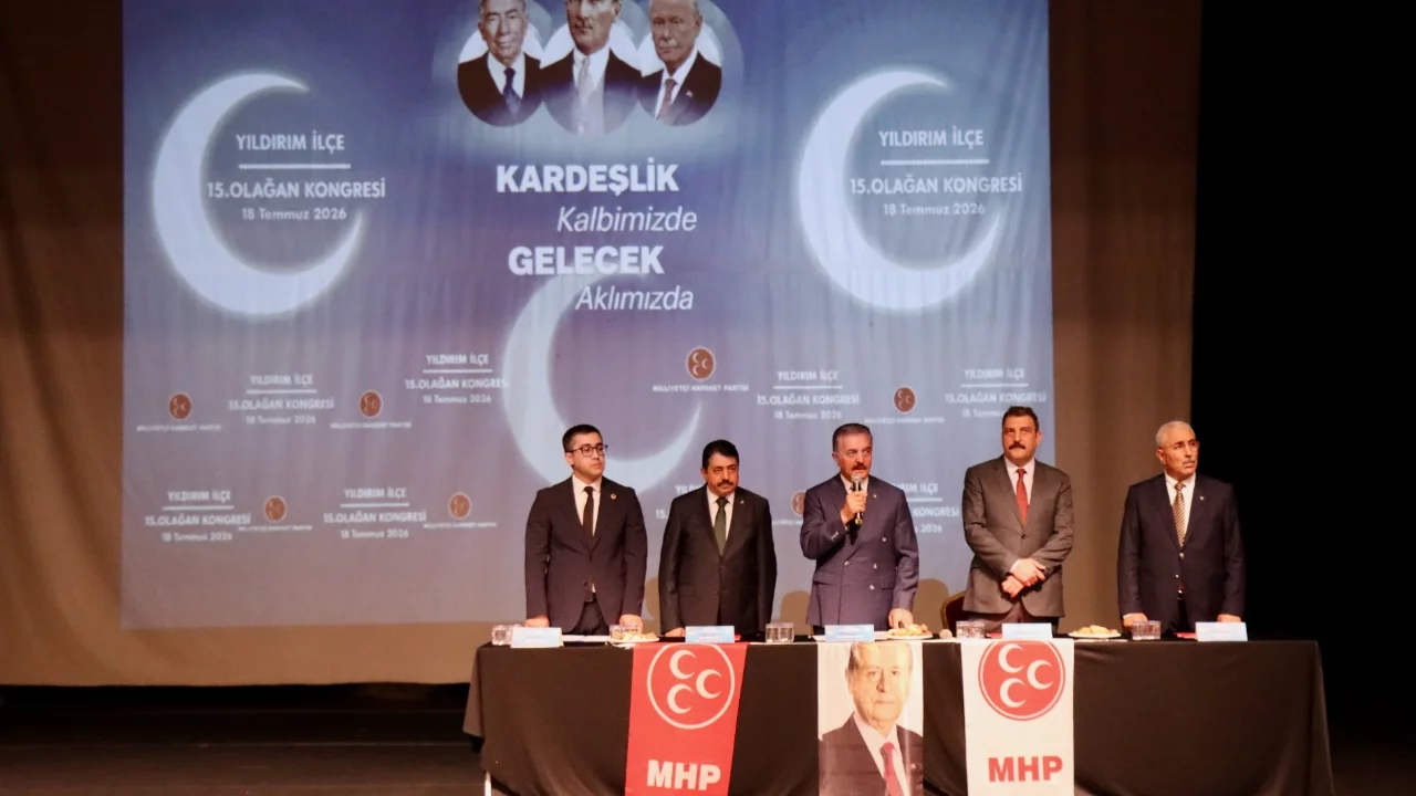 MHP Genel Sekreteri Büyükataman, partisinin Yıldırım İlçe Başkanlığı Kongresi'nde konuştu