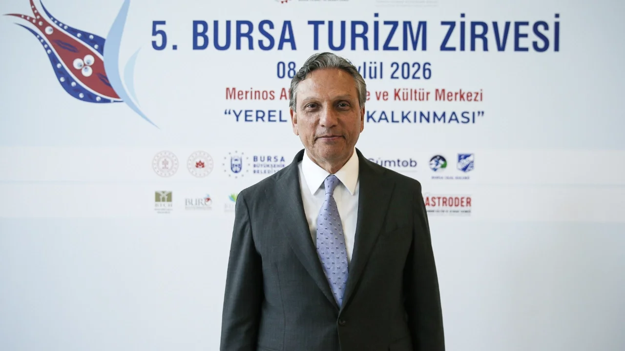 Bursa'daki Turizm Zirvesinde jeopolitik risklere rağmen başarı vurgusu