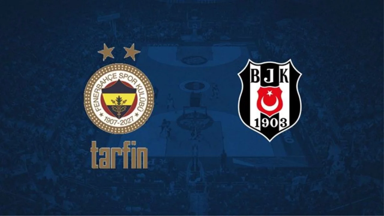 Fenerbahçe Tarfin-Beşiktaş maçı ne zaman, saat kaçta, hangi kanalda?