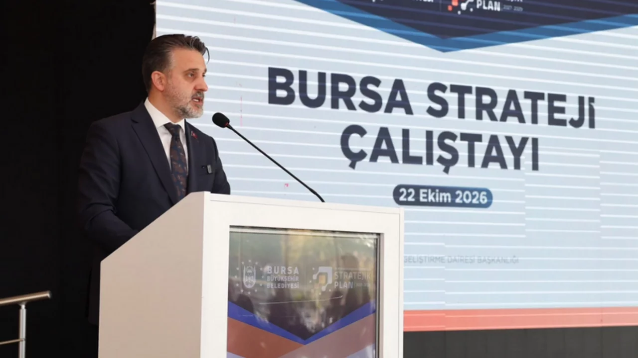 Bursa'nın geleceği için strateji çalıştayı düzenlendi