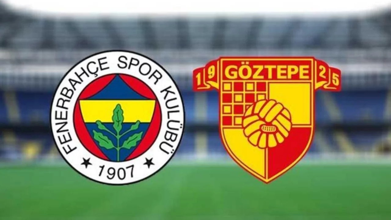 Fenerbahçe - Göztepe maçı ne zaman saat kaçta, hangi kanalda?